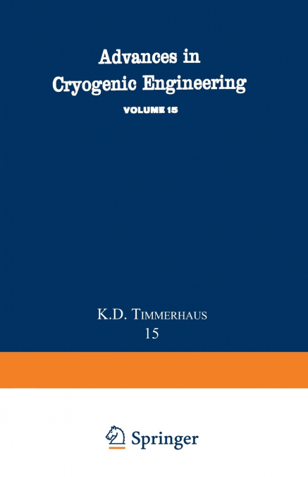 Advances in Cryogenic Engineering
