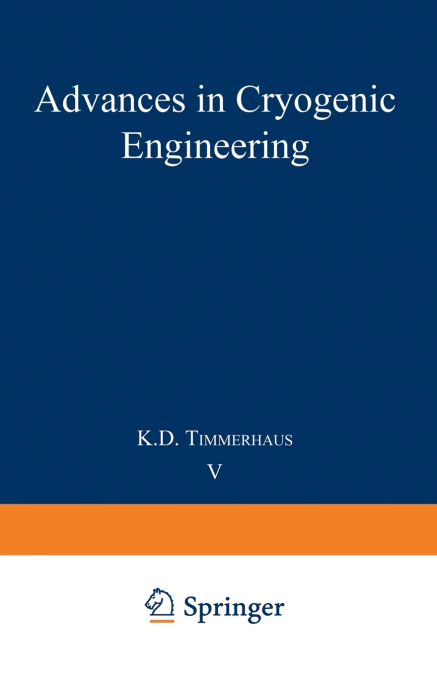 Advances in Cryogenic Engineering
