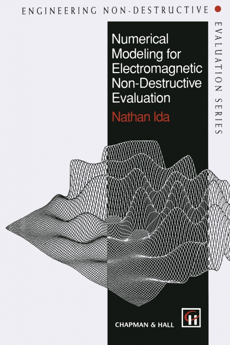 Numerical Modeling for Electromagnetic Non-Destructive Evaluation