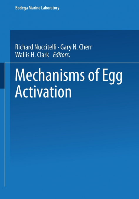 Mechanisms of Egg Activation
