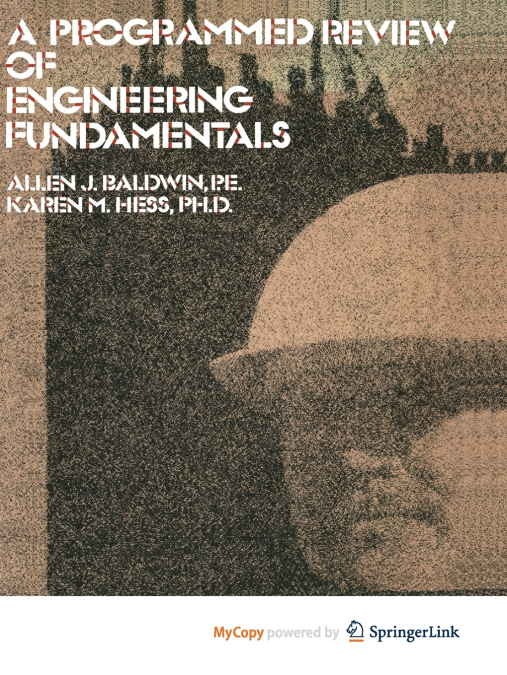 A Programmed Review Of Engineering Fundamentals