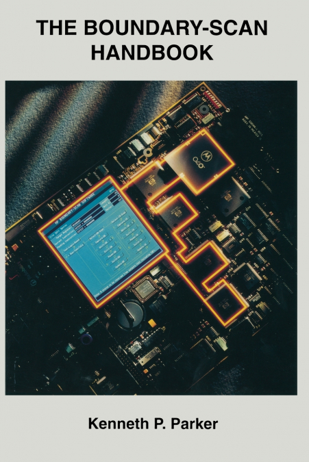 The Boundary-Scan Handbook