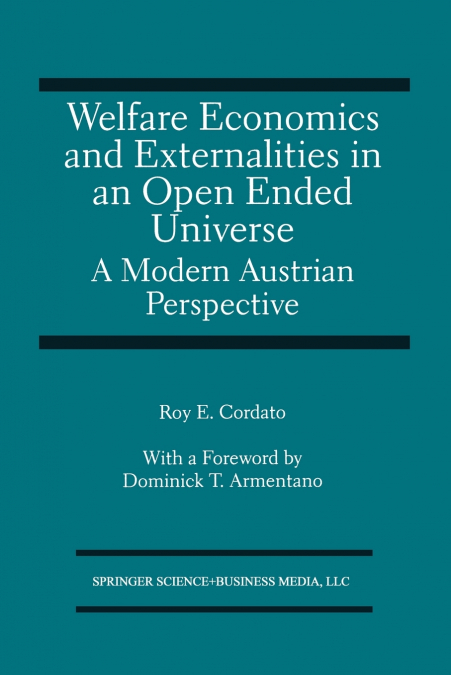 Welfare Economics and Externalities In An Open Ended Universe