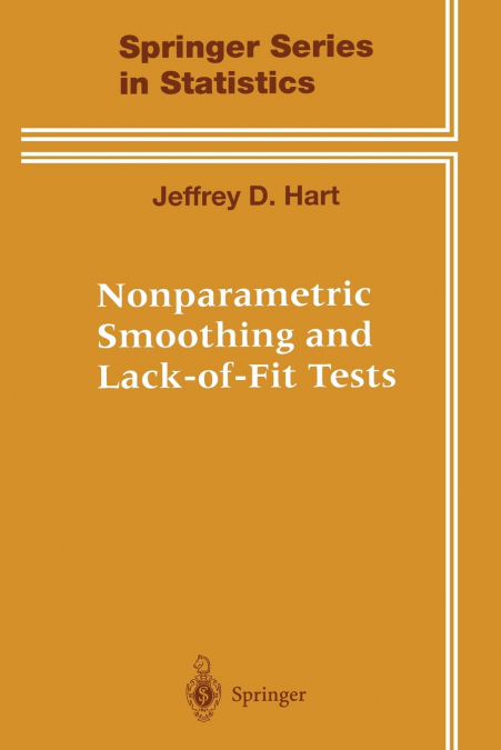 Nonparametric Smoothing and Lack-of-Fit Tests