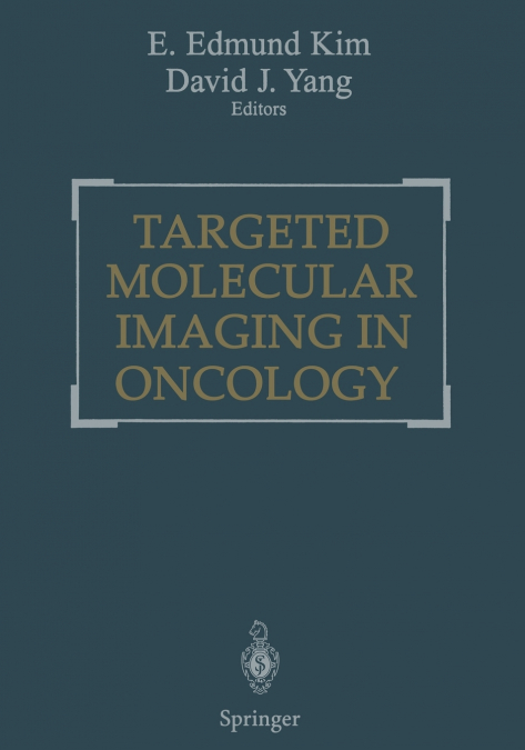 Targeted Molecular Imaging in Oncology