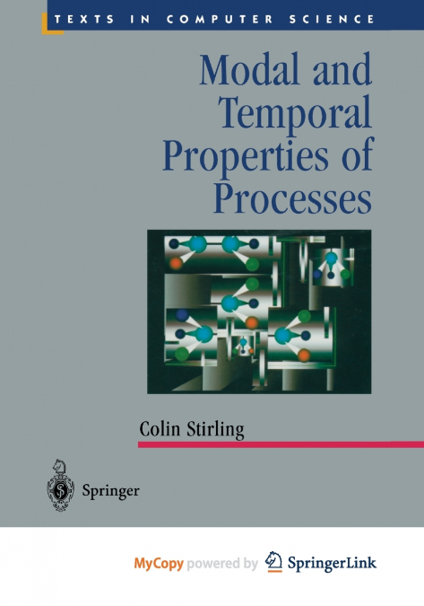 Modal and Temporal Properties of Processes