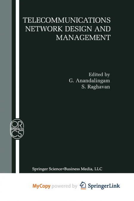 Telecommunications Network Design and Management