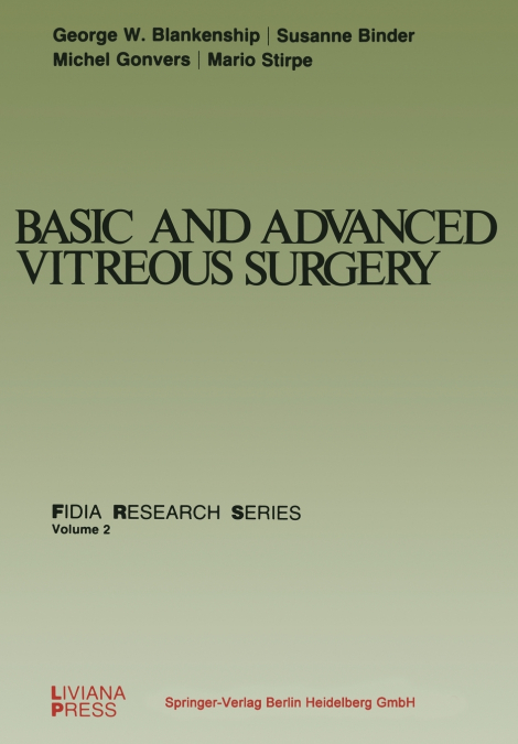 Basic and Advanced Vitreous Surgery