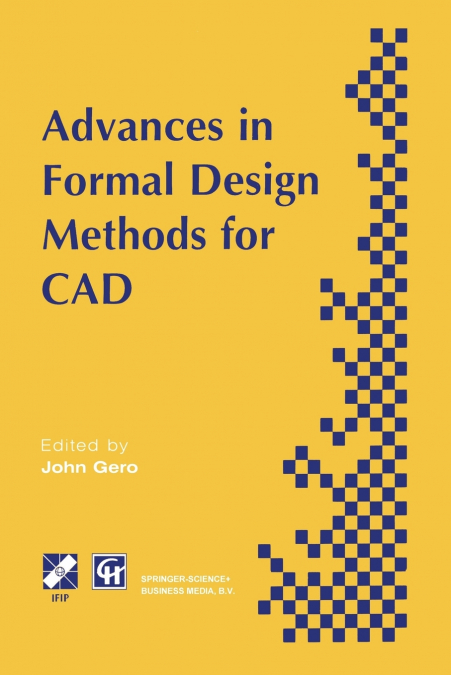 Advances in Formal Design Methods for CAD