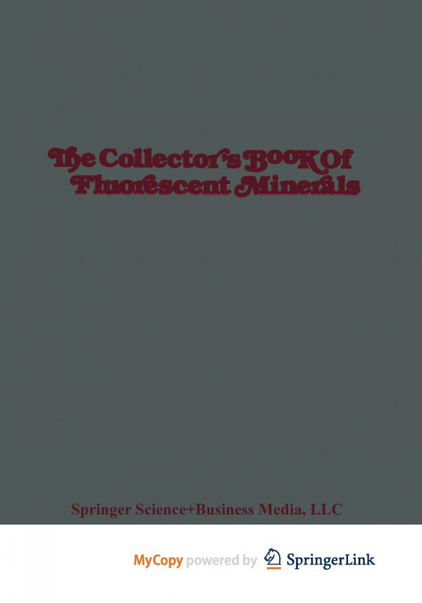 The Collector’s Book of Fluorescent Minerals