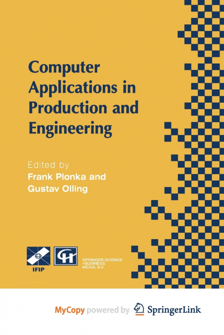 Computer Applications in Production and Engineering