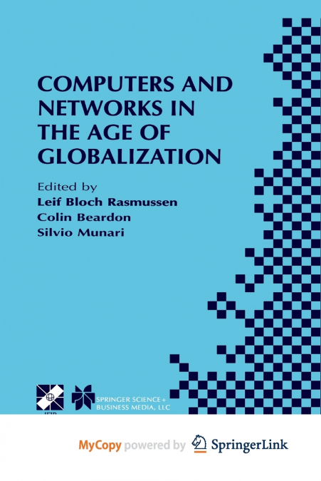 Computers and Networks in the Age of Globalization