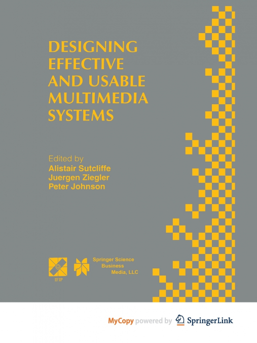 Designing Effective and Usable Multimedia Systems