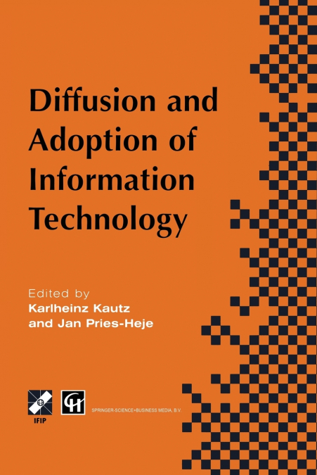 Diffusion and Adoption of Information Technology