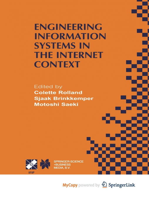 Engineering Information Systems in the Internet Context