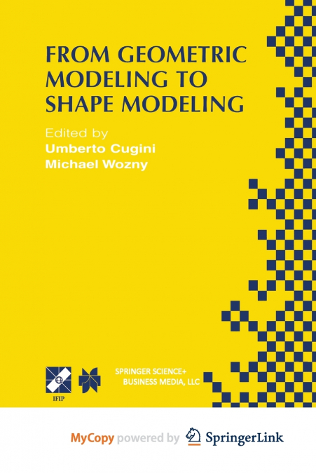 From Geometric Modeling to Shape Modeling