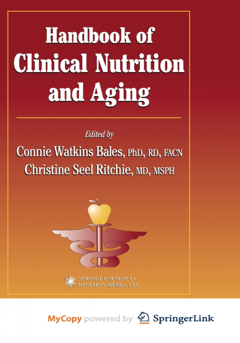 Handbook of Clinical Nutrition and Aging