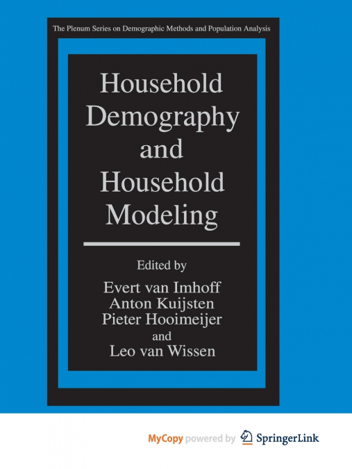 Household Demography and Household Modeling