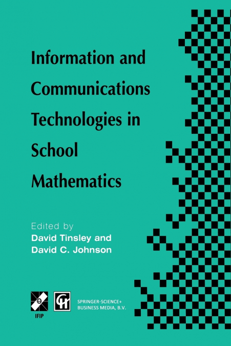 Information and Communications Technologies in School Mathematics