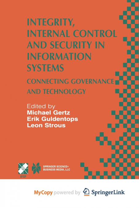 Integrity, Internal Control and Security in Information Systems