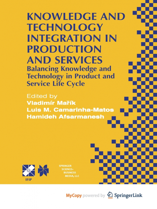 Knowledge and Technology Integration in Production and Services