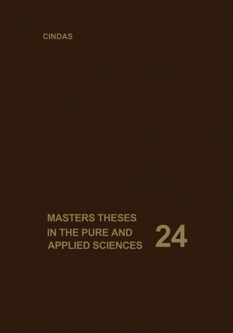 Masters Theses in the Pure and Applied Sciences