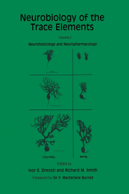 Neurobiology of the Trace Elements