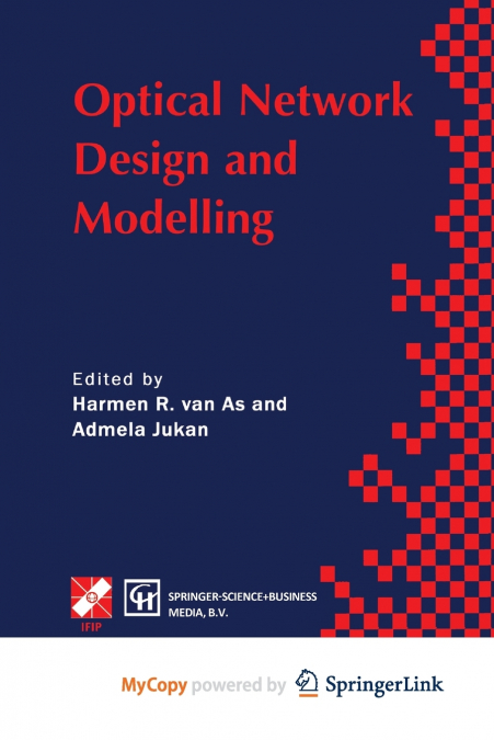 Optical Network Design and Modelling
