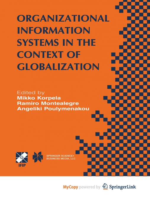 Organizational Information Systems in the Context of Globalization