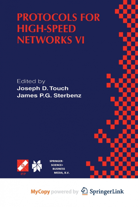 Protocols for High-Speed Networks VI