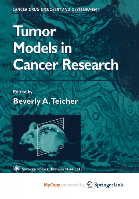 Tumor Models in Cancer Research
