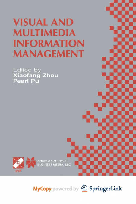 Visual and Multimedia Information Management