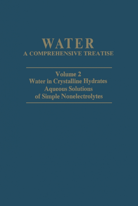 Water in Crystalline Hydrates Aqueous Solutions of Simple Nonelectrolytes