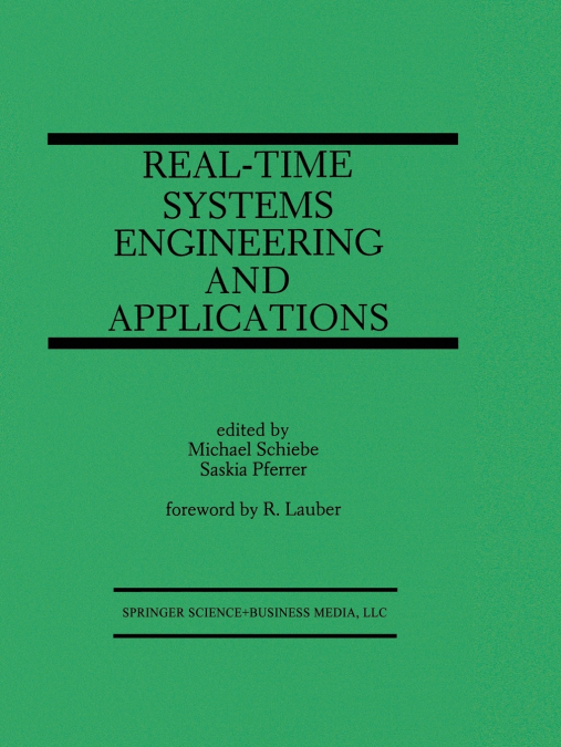 Real-Time Systems Engineering and Applications