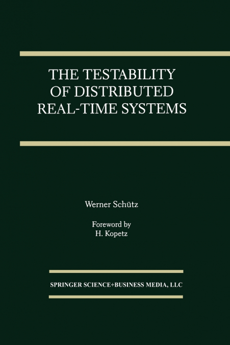 The Testability of Distributed Real-Time Systems