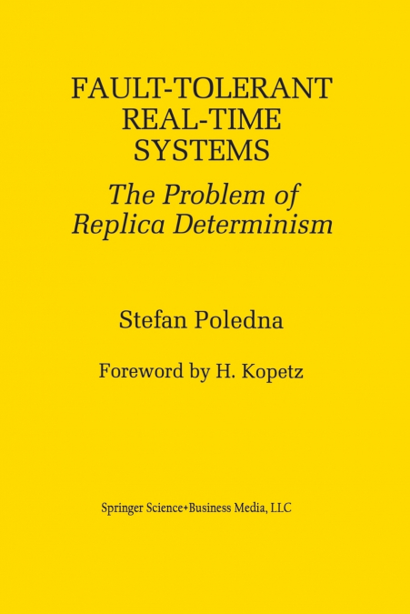Fault-Tolerant Real-Time Systems