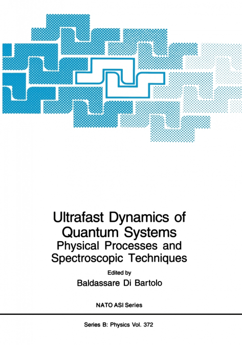 Ultrafast Dynamics of Quantum Systems