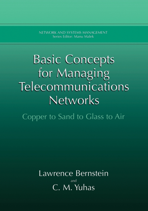 Basic Concepts for Managing Telecommunications Networks