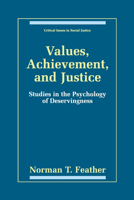 Values, Achievement, and Justice