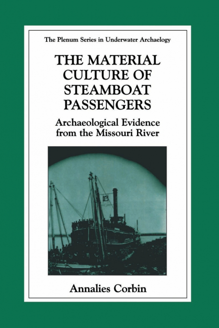 The Material Culture of Steamboat Passengers
