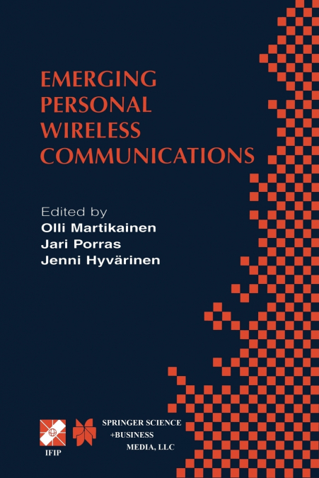 Emerging Personal Wireless Communications