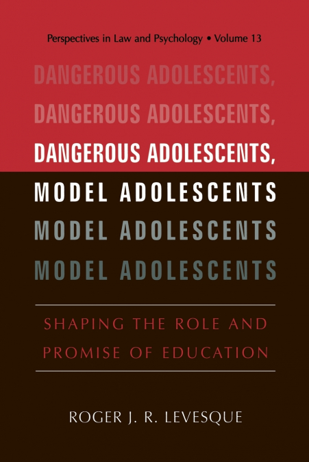Dangerous Adolescents, Model Adolescents