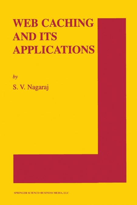 Web Caching and Its Applications