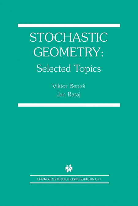 Stochastic Geometry