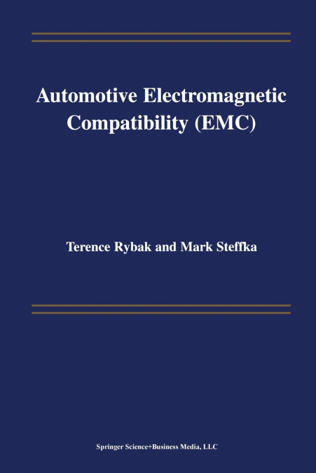 Automotive Electromagnetic Compatibility (EMC)
