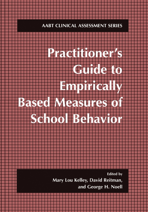 Practitioner S Guide to Empirically Based Measures of School Behavior