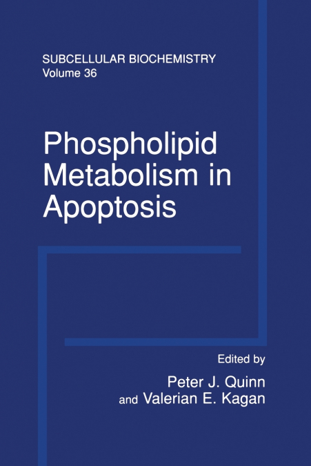 Phospholipid Metabolism in Apoptosis
