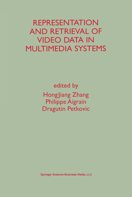 Representation and Retrieval of Video Data in Multimedia Systems