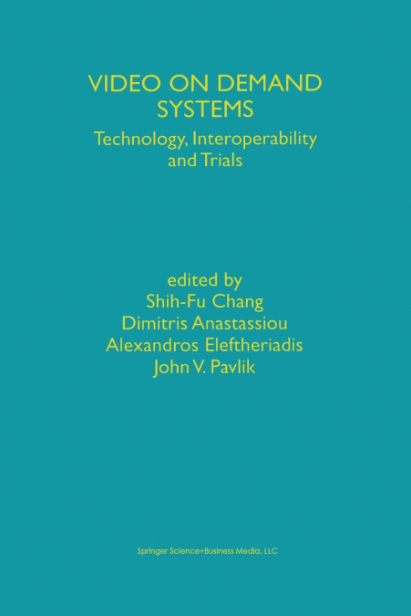Video on Demand Systems