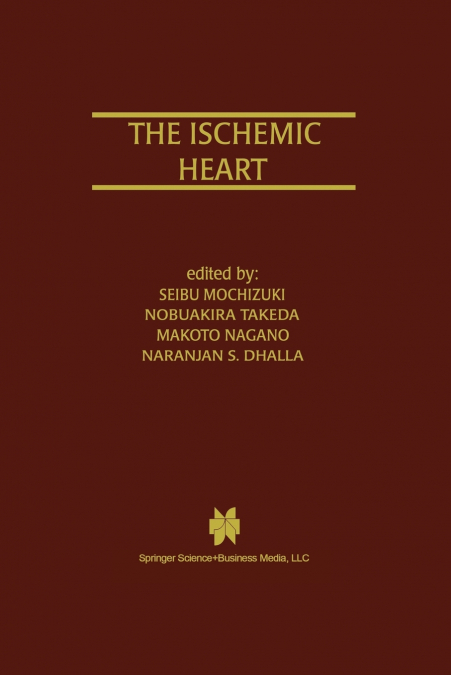 The Ischemic Heart